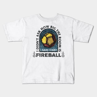 I Cast Fireball Kids T-Shirt